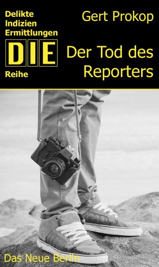 Der Tod des Reporters