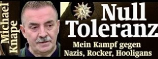 ISBN 978-3-360-01363-7 Michael Knape: Null Toleranz. Mein Kampf gegen Nazis, Rocker, Hooligans Neuerscheinung