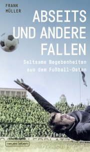 Abseits und andere Fallen