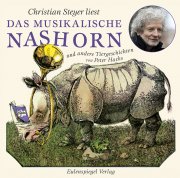 Das musikalische Nashorn und andere Tiergeschichten