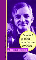 Lass dich ja nicht zum Lachen verleiten Lass dich ja nicht zum Lachen verleiten