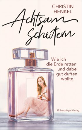 Achtsam scheitern