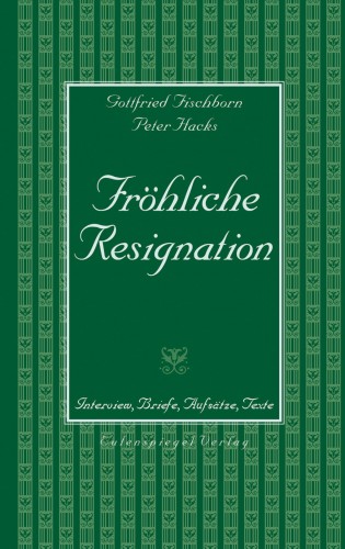 Fröhliche Resignation
