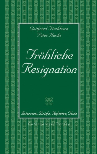 Fröhliche Resignation