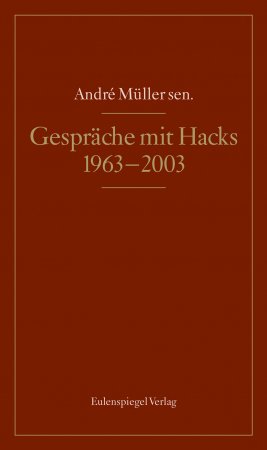 Gespräche mit Peter Hacks