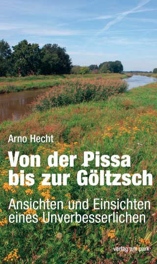 Von der Pissa bis zur Göltzsch