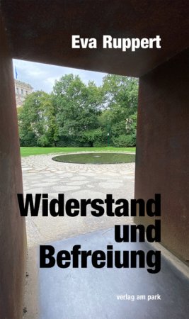 Widerstand und Befreiung