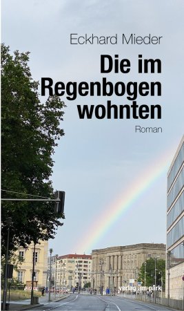 Die im Regenbogen wohnten