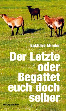 Der Letzte oder Begattet euch doch selber