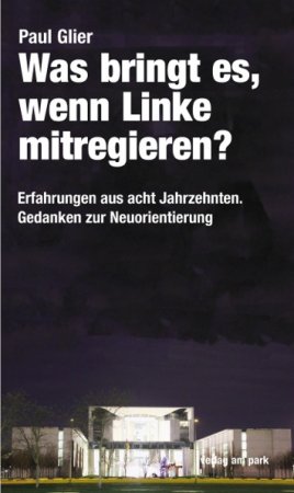 Was bringt es, wenn Linke mitregieren?